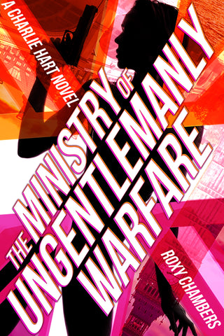 The Ministry of Ungentlemanly Warfare